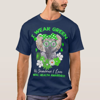 Ich trage Grün für das Bewusstsein für psychische  T-Shirt