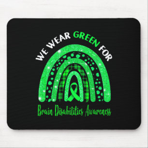 Ich trage Grün für das Bewusstsein von Gehirnbehin Mousepad