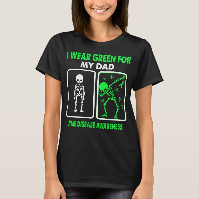 Ich trage Grün für mein Vater LYME KRANKHEITSBEWUS T-Shirt (Vorderseite)