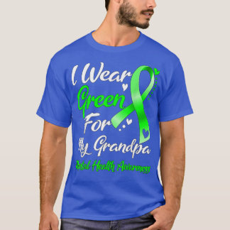 Ich trage Grün für meine Großmutter Mentalgesundhe T-Shirt