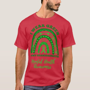 Ich trage Grün für meine Großtochter Mental Health T-Shirt