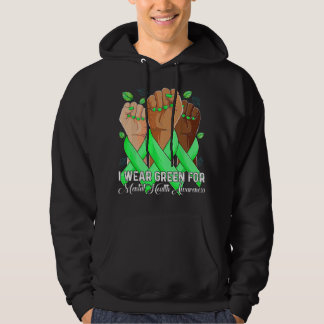 Ich trage Grün für meine Ich trage Grün für psychi Hoodie