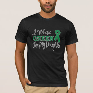 Ich trage Grün für meine Tochter (grünes Band) T-Shirt
