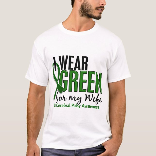 Ich trage Grün für meine zerebrale Lähmung der T-Shirt (Vorderseite)