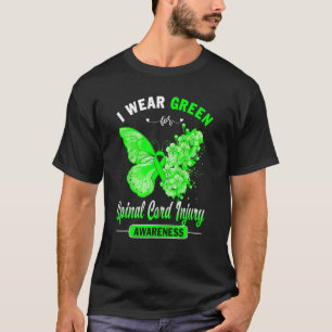 Ich trage Grün für Rückenmarksverletzungen Hintern T-Shirt