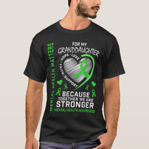 Ich trage grüne Enkeltochter Mental Health S Aware T-Shirt