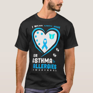 Ich trage helles Blau für Asthma und Allergie-Ausb T-Shirt