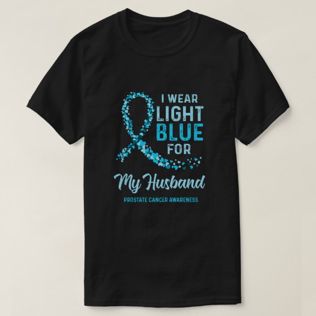 Ich trage helles Blau für meinen Brustkrebs A T-Shirt (Design vorne)