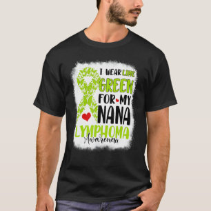 Ich trage hellgrün Nana Lymphom-Bewusstseinsmonat T-Shirt