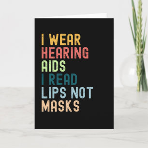 Ich trage Hörgeräte Ich lese Lippen Keine Masken Karte