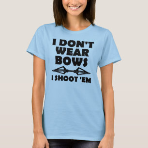 Ich trage keine Schleifen, ich schieße sie Lustige T-Shirt
