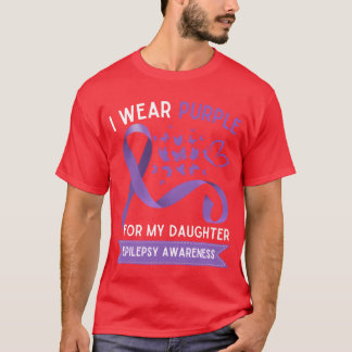 Ich trage Lila für die Epilepsie meiner Tochter Mä T-Shirt