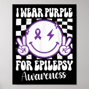Ich trage Lila für Epilepsie Awareness Smile Face Poster