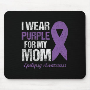 Ich trage Lila für Mama Epilepsie Awareness Mousepad