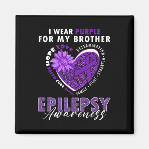 Ich trage Lila für mein Brother Epilepsie Awarenes Magnet