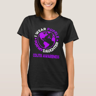 Ich trage LILA für mein DAUGHTER COLITIS Bewusstse T-Shirt