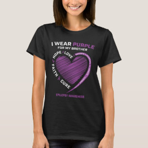 Ich trage Lila für meine Brother Epilepsie Awarene T-Shirt