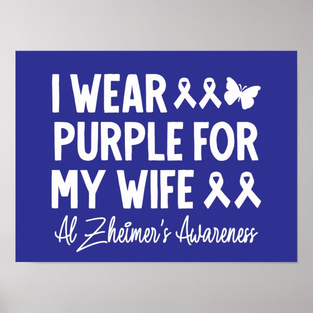 Ich trage Lila für meine Ehefrau Alzheimer's Aware Poster (Vorne)