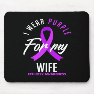 Ich trage Lila für meine Ehefrau Epilepsie Awarene Mousepad