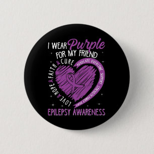 Ich trage Lila für meine Freundin Epilepsie Awaren Button