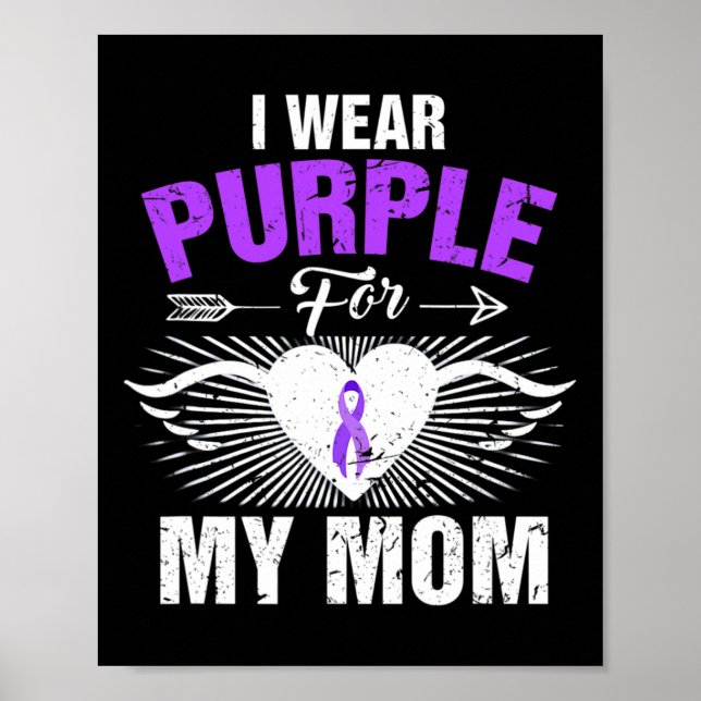 Ich trage Lila für meine Mama Epilepsie Awareness  Poster (Vorne)