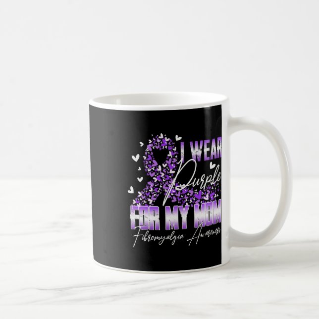 Ich trage Lila für meine Mama Fibromyalgie Bewusst Kaffeetasse (Rechts)