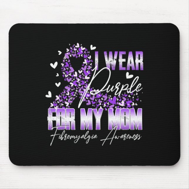 Ich trage Lila für meine Mama Fibromyalgie Bewusst Mousepad (Vorne)