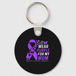 Ich trage Lila für meine Mamas Hodgkins Lymphoma A Schlüsselanhänger