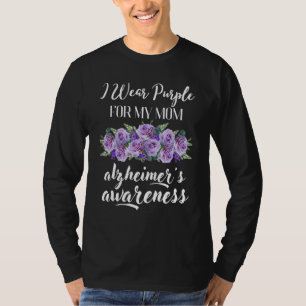Ich trage Lila für meine Mutter Demenz Alzheimer B T-Shirt