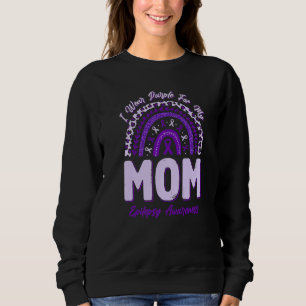 Ich trage Lila für meine Mutter Epilepsie-Bewussts Sweatshirt