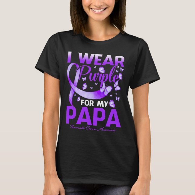 Ich trage Lila für meine Papa-Pankreaskrebs Awaren T-Shirt (Vorderseite)