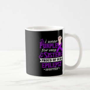 Ich trage Lila für meine Schwester Epilepsy Warrio Kaffeetasse
