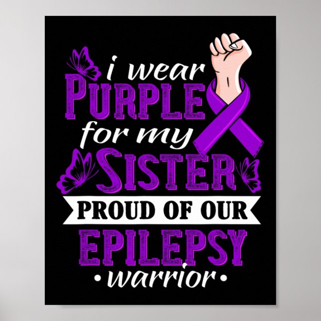 Ich trage Lila für meine Schwester Epilepsy Warrio Poster (Vorne)
