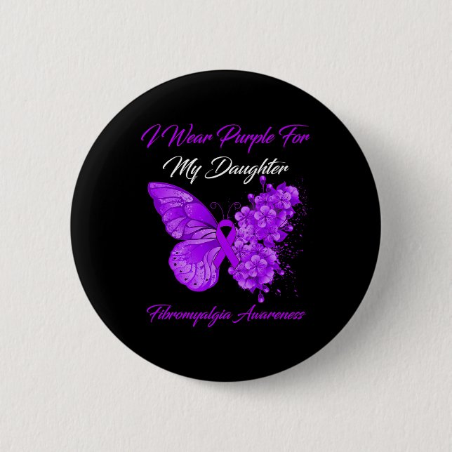 Ich trage Lila für meine Tochter Fibromyalgie Krie Button (Vorderseite)