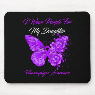 Ich trage Lila für meine Tochter Fibromyalgie Krie Mousepad