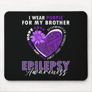 Ich trage Lila für meinen Bruder Epilepsie-Bewusst Mousepad