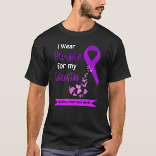 Ich trage Lila für meinen Cousin Epilepsie Awarene T-Shirt