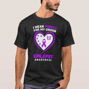 Ich trage lila für meinen Cousin Epilepsie Awarene T-Shirt