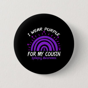 Ich trage Lila für meinen Cousin Rainbow Epilepsy Button