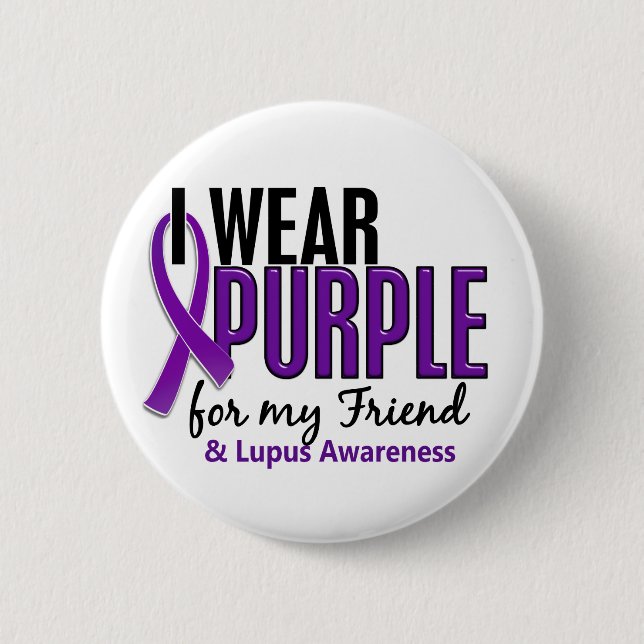 Ich trage Lila für meinen Freund10 Lupus Button (Vorderseite)