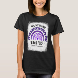 Ich trage Lila für meinen Freund Lupus Awareness R T-Shirt