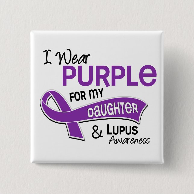 Ich trage Lila für meinen Tochter42 Lupus Button (Vorderseite)
