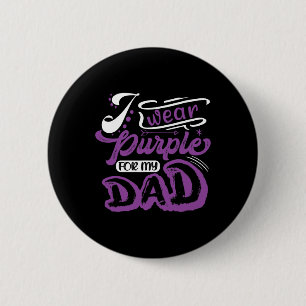 Ich trage Lila für meinen Vater Bauchspeicheldrüse Button