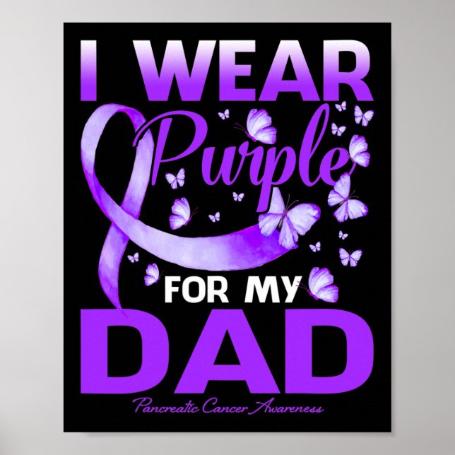 Ich trage Lila für meinen Vater Bauchspeicheldrüse Poster (Vorne)