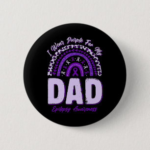 Ich trage Lila für meinen Vater Epilepsie Awarenes Button