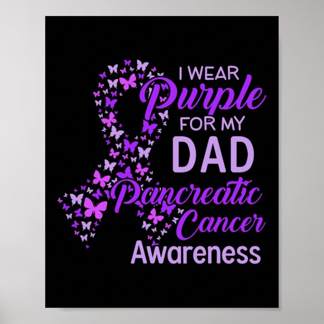 Ich trage Lila für meinen Vater Pankreaskrebs Poster (Vorne)