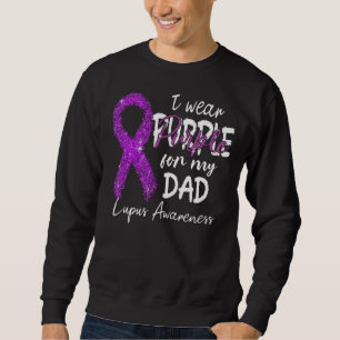 Ich trage Lila für Vater Lila Ribbon Lupus Awarene Sweatshirt