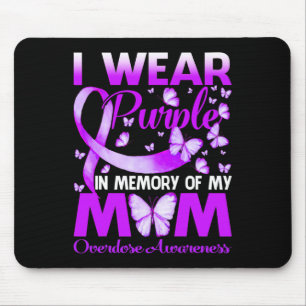 Ich trage Lila Gedächtnis für meine Mama Überdosie Mousepad