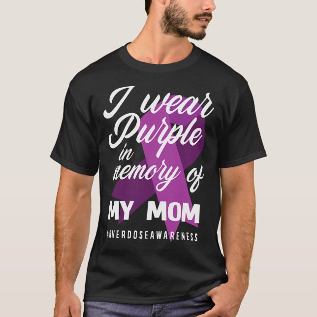 Ich trage Lila Gedächtnis für meine Mama Überdosie T-Shirt (Vorderseite)