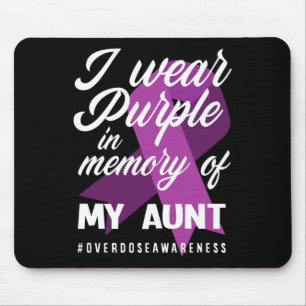 Ich trage Lila Gedächtnis für meine Tante Überdosi Mousepad